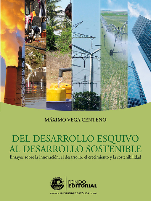 Detalles del título Del desarrollo esquivo al desarrollo sostenible de Máximo Vega Centeno - Lista de espera